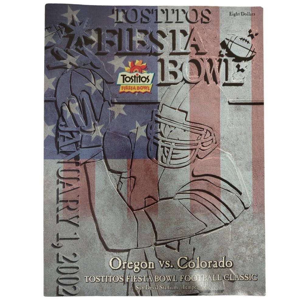 Tostitos Fiesta Bowl Oregon vs. Colorado 1/1/2002 College Football Program